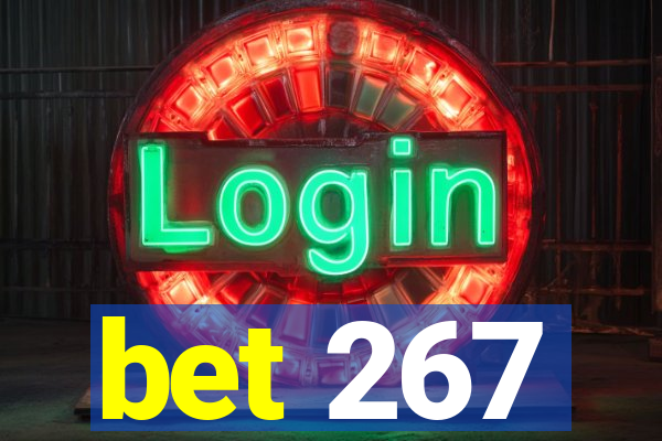 bet 267